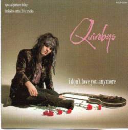 The Quireboys : I Don't Love You Anymore